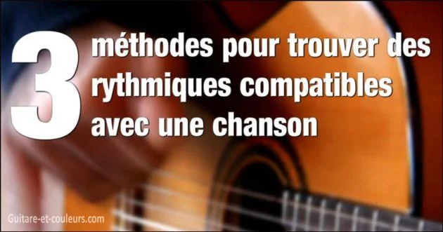 3 méthodes pour trouver des rythmiques compatibles avec une chanson