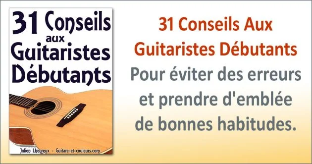 31 Conseils Aux Guitaristes Débutants