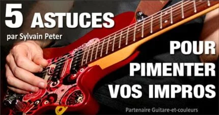 5 astuces pour pimenter vos improvisations à la guitare