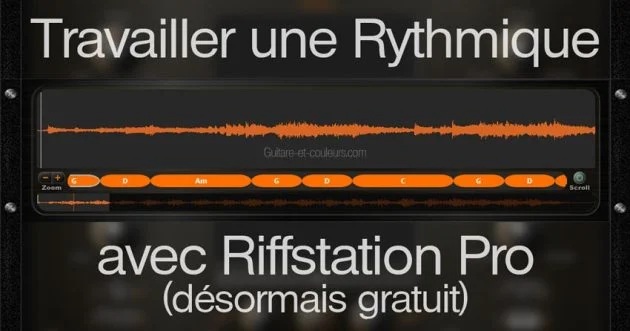 Travailler une Rythmique avec Riffstation Pro (désormais gratuit)