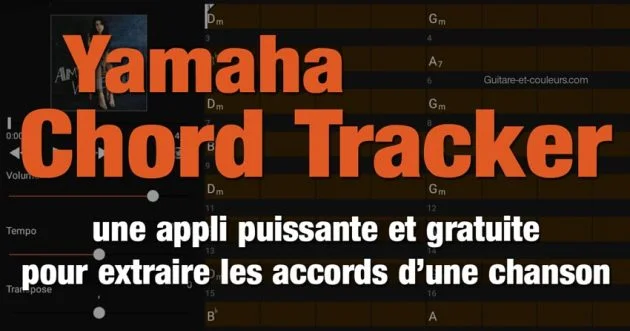 Tutoriel Yamaha Chord Tracker : une appli puissante et gratuite pour extraire les accords d’une chanson