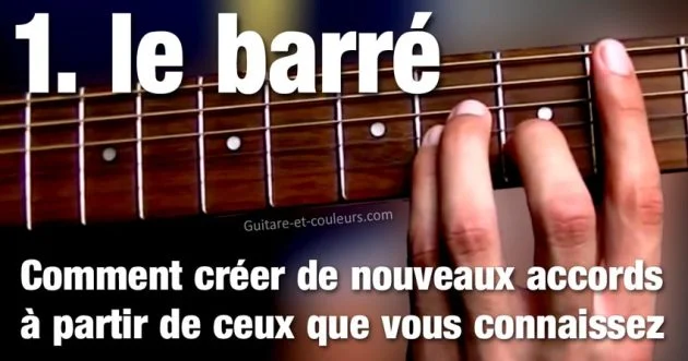 https://guitarcoul.com/images-gec-wp/creer-accords-barres-1200x630.jpg